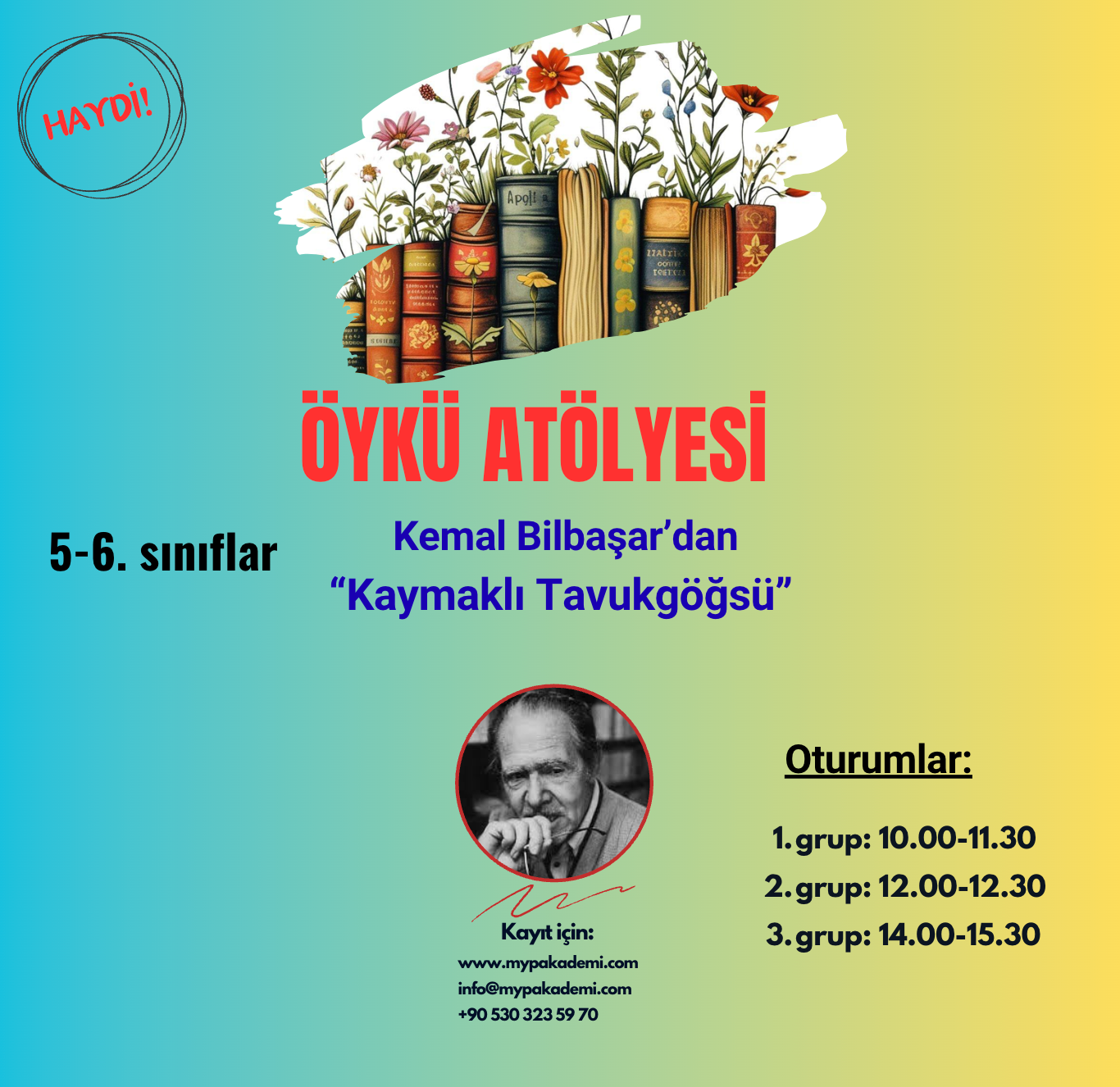 Öykü Atölyesi (5 ve 6. Sınıf/ 7 ve 8. Sınıf)