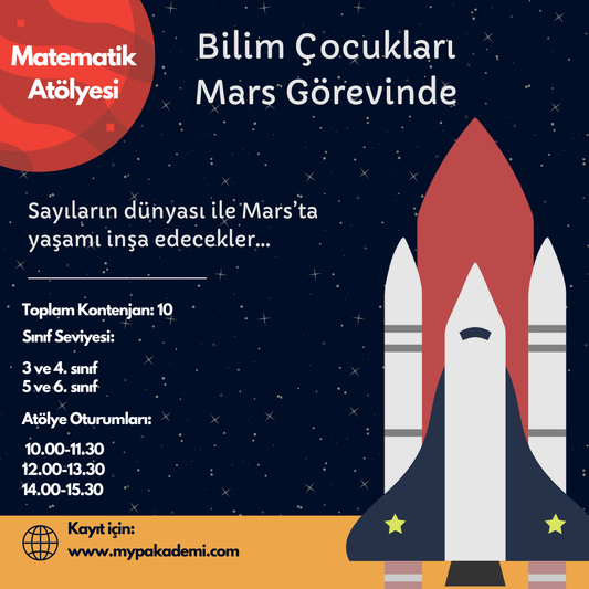 Matematik Atölyesi: Bilim Çocukları Mars Görevinde